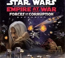 Star Wars: El Imperio en Guerra: Las Fuerzas de la Corrupción