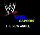 WWE vs. Capcom: The New Angle