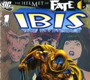 Helmet of Fate: Ibis the Invincible Vol 1 1
