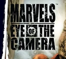 Marvels: Eye of the Camera Vol 1 4