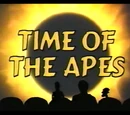 Time of the Apes