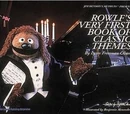 Rowlf's Very First Book of Classic Themes