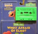 Who's Afraid of Elmo?