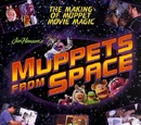 Muppets from Space: The Making of Muppet Movie Magic