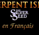 Serpent Isle in French