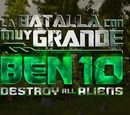 Ben 10 Destrucción Alienígena: La Batalla Con Muy Grande