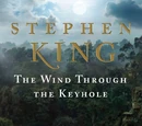 The Dark Tower: The Wind Through the Keyhole