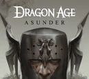 Dragon Age: Asunder