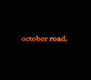 October Road: The Infidelity Tour