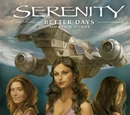 Serenity Volume 2: Better Days and Other Stories 2nd Edition
