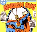 Ambush Bug Vol 1 1