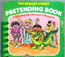 The Sesame Street Pretending Book
