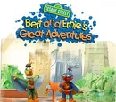 Bert and Ernie's Great Adventures