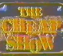 The Cheap Show