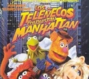 Los Teleñecos Conquistan Manhattan