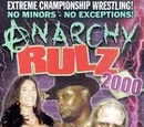 Anarchy Rulz 2000