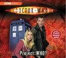 Project WHO?