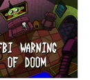 FBI Warning of Doom