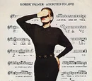 Addicted To Love