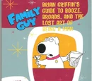 Brian Griffin's Guide to Booze, Broads, and the Lost Art of Being a Man
