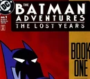 Batman Adventures: The Lost Years Vol 1 1