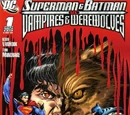 Superman and Batman vs. Vampires and Werewolves Vol 1 1