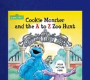 Cookie Monster and the A to Z Zoo Hunt