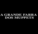A Grande Farra Dos Muppets
