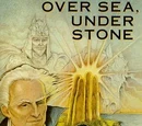 Over Sea, Under Stone