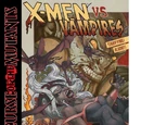 X-Men: Curse of the Mutants - X-Men vs. Vampires Vol 1 1