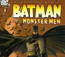 Batman and the Monster Men Vol 1 1