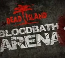 Bloodbath Arena