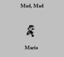 Mad, Mad Mario
