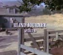Episode 512: Blind Journey (Part 1)