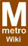 Metro Wiki
