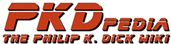 Philip K. Dickipedia Wiki