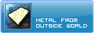 :Metal from Outside World
