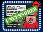 An uncensored line.