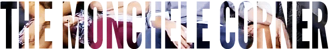 Themonchelecorner