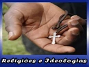 Religiões e Ideologias
