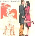 Ed and Felicity Raymond