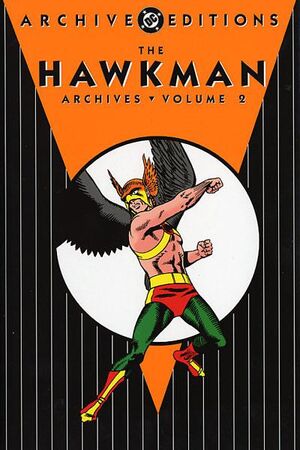 http://images1.wikia.nocookie.net/marvel_dc/images/thumb/5/54/Hawkman_Archives,_Volume_2.jpg/300px-Hawkman_Archives,_Volume_2.jpg