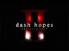 Image:DashHopesII.png