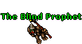 Image:The Blind Prophet.gif