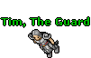 Image:Tim, The Guard.gif