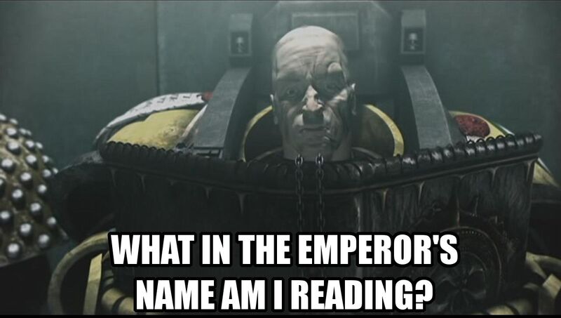http://images1.wikia.nocookie.net/__cb20120211045949/creepypasta/images/thumb/7/7b/WTF_-_What_am_I_reading_Warhammer.jpg/800px-WTF_-_What_am_I_reading_Warhammer.jpg