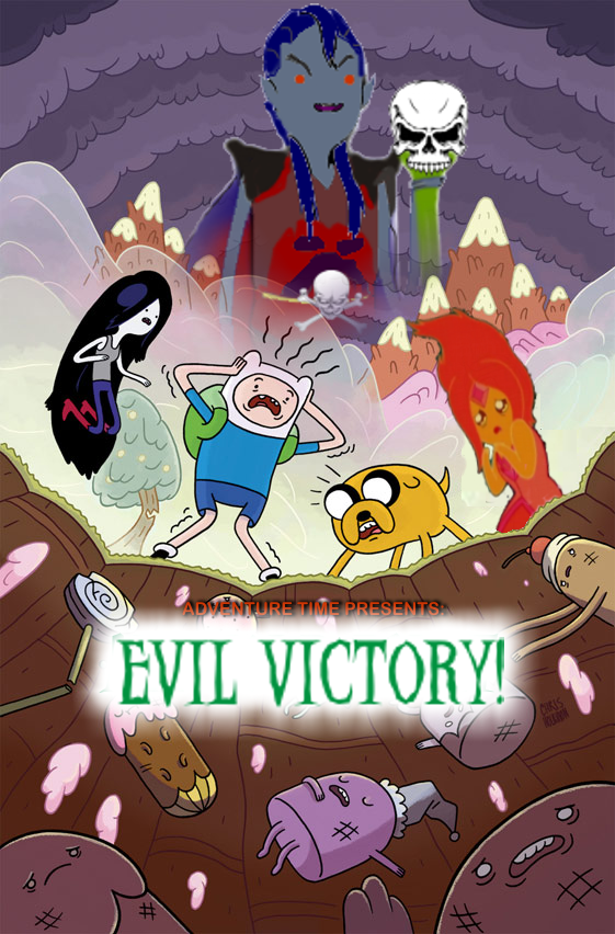 Evil Victory! - Adventure Time Fan Ficton Wiki